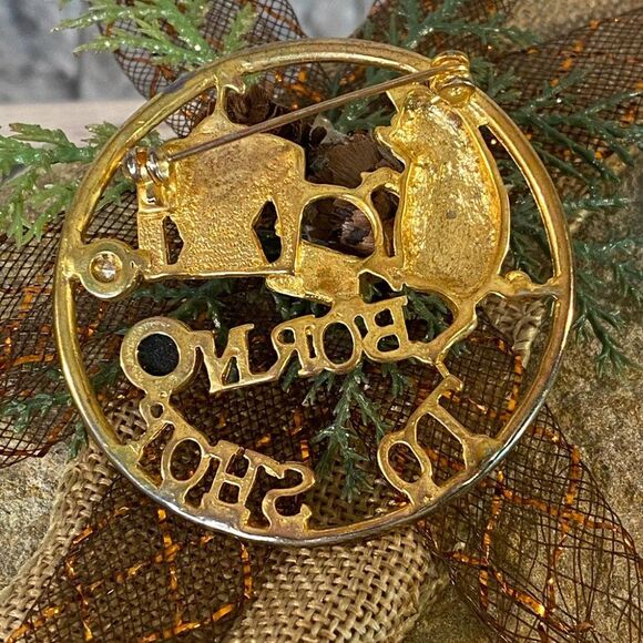 Born to Shop Gold Tone Brooch Pin Rhinestone Fashion Jewelry - Picture 2 of 3